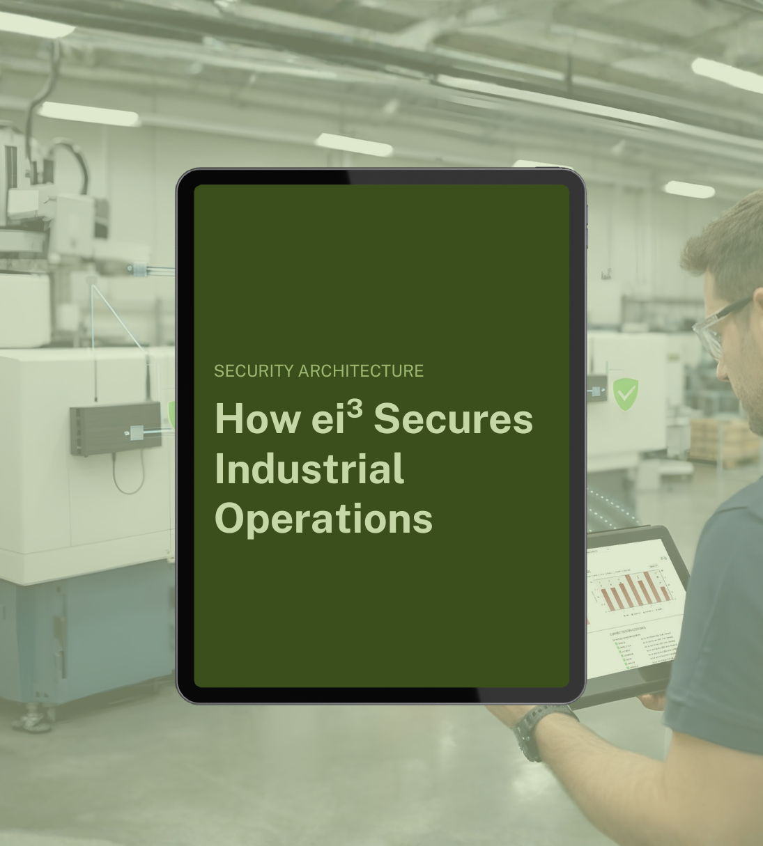How ei3 Secures Industrial operations - Security Architecturepng