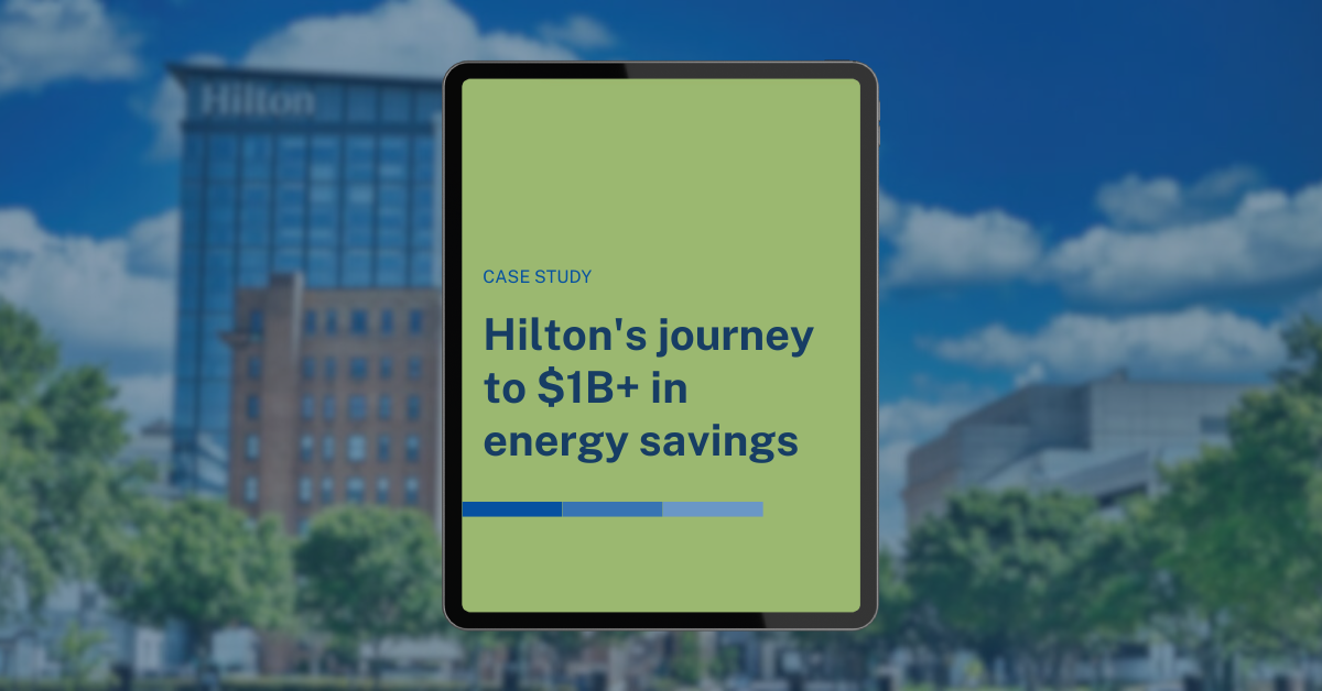 Hilton's Journey to $1B+ in Energy Savings