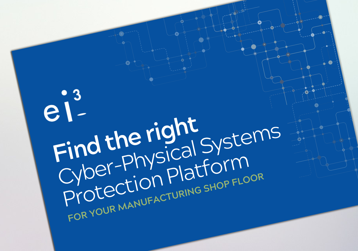 Find the right Cyber-Physical Systems Protection Platform