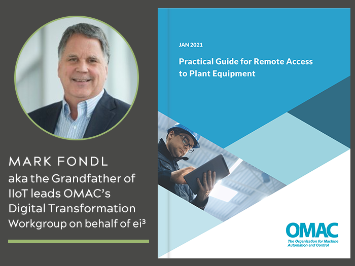 OMAC and ei³ Lead Industry to Define Remote Access Practices for Plant Equipment