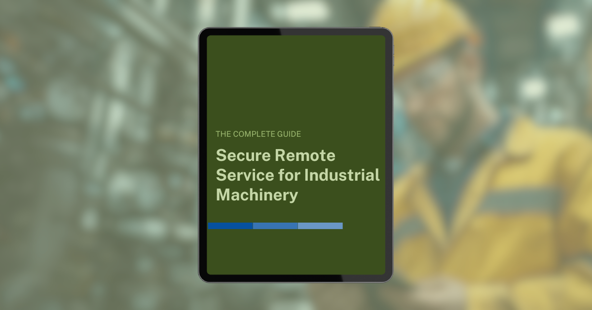 Get Complete Guide: Secure Remote Service for Industrial Machinery