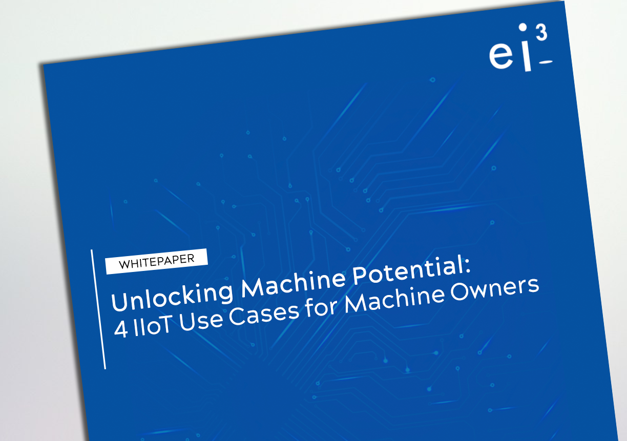 4 IIoT Use Cases for Machine Owners